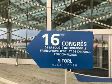 2018 - 16ème Congrès de la Société Francophone d'ORL & CCF à ALGER
